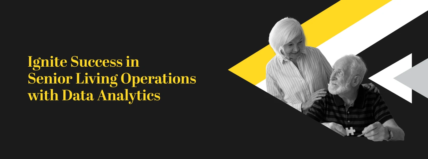 senior living operations with data analytics